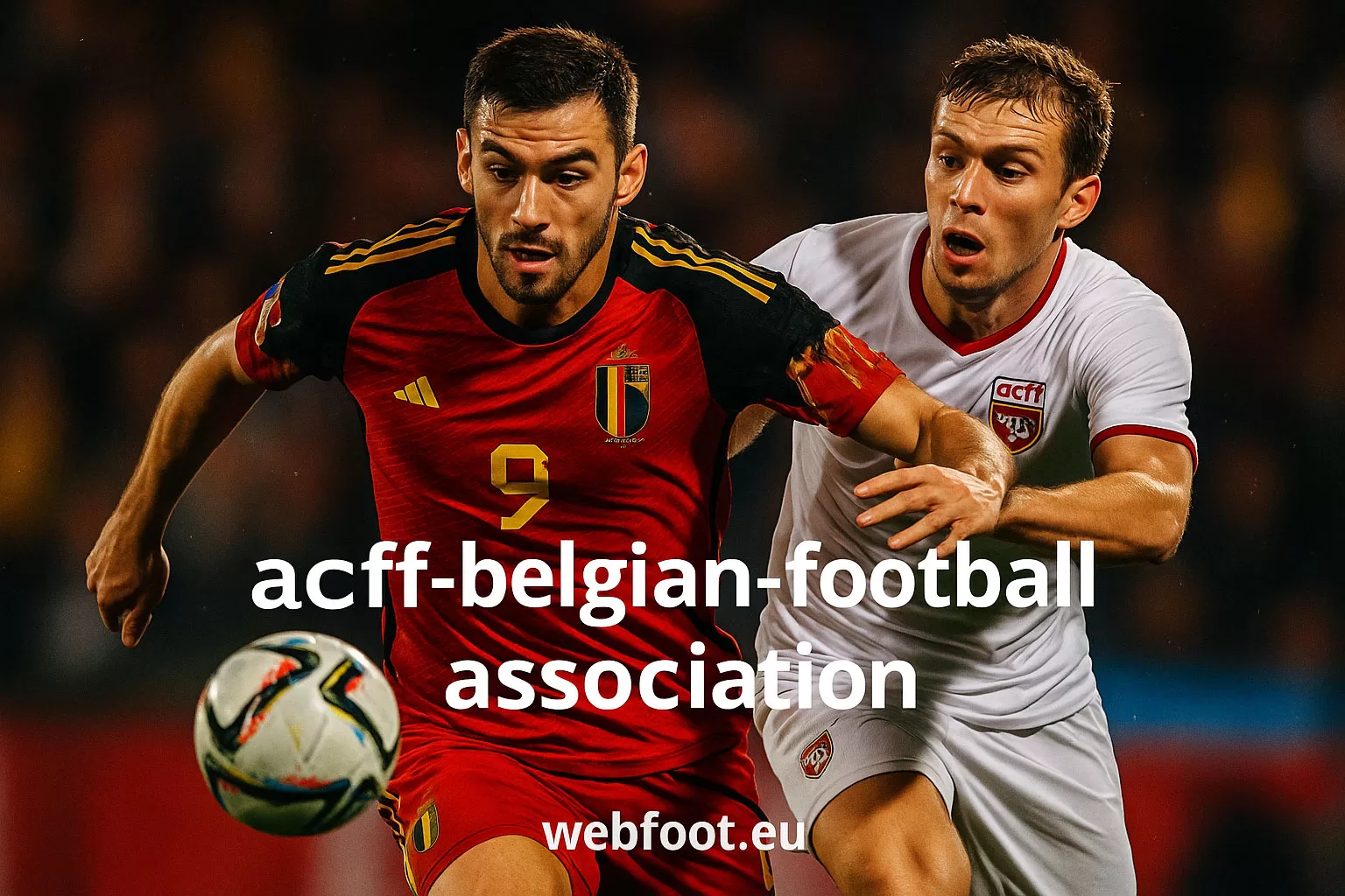 ACFF — Belgian Francophone Football Association 🇧🇪 webfoot