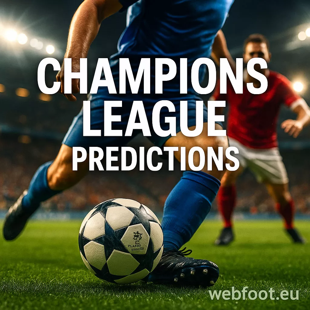 UEFA Champions League Predictions 2025 Expert Tips, Odds & Picks webfoot