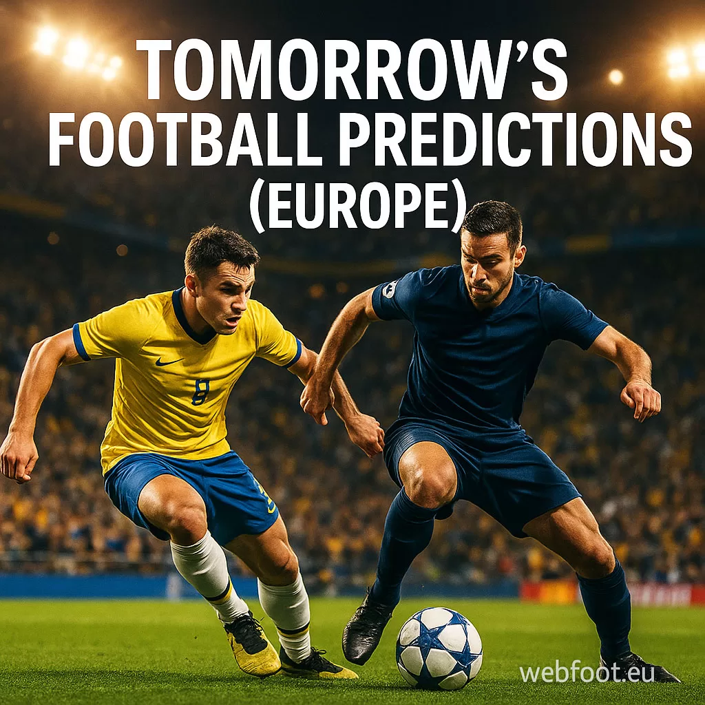 Tomorrow’s Football Predictions (Europe) webfoot